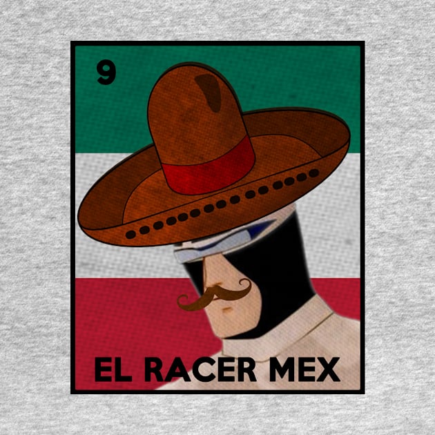 La Loteria Card El Racer X Mex by Electrovista